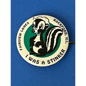 Vintage Skunk  I WAS A STINKER  FAIRVEIW LANES ROCKFORD Bowling Pinback Button